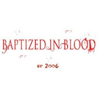 Album cover for Baptized in Blood
