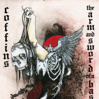 Coffins / The Arm and Sword of a Bastard God