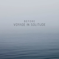Before Voyage in Solitude