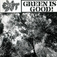 Green Is Good!
