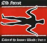 Tales Of The Sussex Weald; Part 2 (The Domain Of The Long Man)