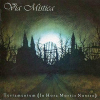 Testamentum (In Hora Mortis Nostre)