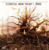 Elemental Doom Trilogy I - Wood