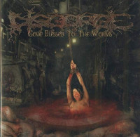 Gore Blessed to the Worms