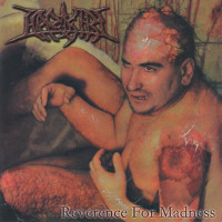 Reverance for Madness