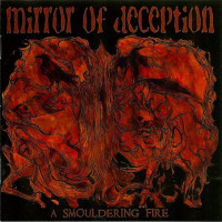 A Smouldering Fire