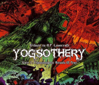 Yogsothery, Gate I: Chaosmogonic Rituals of Fear