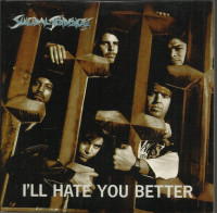 I'll Hate You Better
