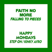 Falling to Pieces / Step On / Kinky Afro