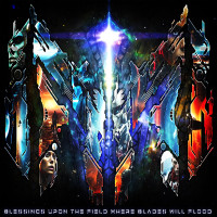 Blessings Upon the Field Where Blades Will Flood (instrumental)