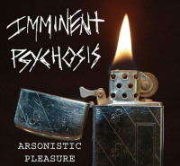 Arsonistic Pleasure
