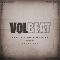 Wait a Minute My Girl / Dagen før