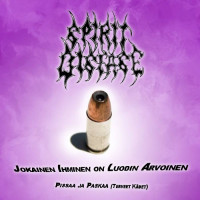 Jokainen ihminen on luodin arvoinen / Pissaa ja paskaa