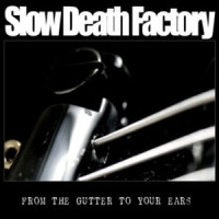From the Gutter to Your Ears