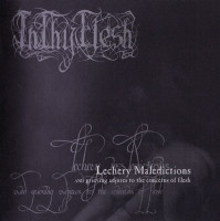 Lechery Maledictions and Grieving Adjures to the Concerns of Flesh