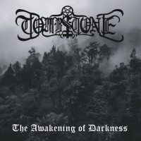 The Awakening of Darkness