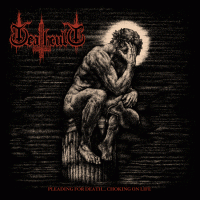 Pleading for Death… Choking on Life