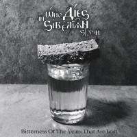 Bitterness of the Years That Are Lost