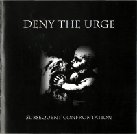 Subsequent Confrontation