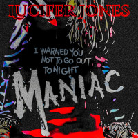 Maniac