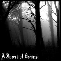 Album cover for A Forest of Dreams