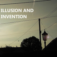 Illusion and Invention