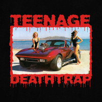 Teenage Deathtrap
