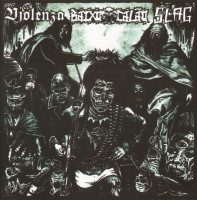 Vjölenza / Baixo Calão / SLAG
