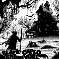 Black Caped Carnivore