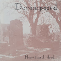 Hope Finally Died…