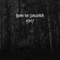 Myteri / Born for Slaughter