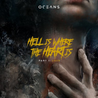 Hell Is Where the Heart Is Vol. I - Love and Her Embrace