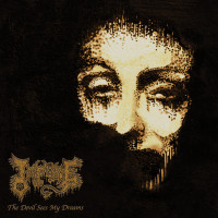 The Devil Sees My Dreams