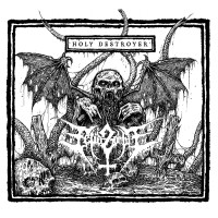 Holy Destroyer