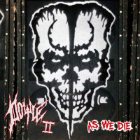 II: As We Die