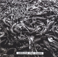 Abolish Fur Farms / Dedicate the Death