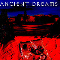 Ancient Dreams