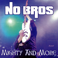 Mighty and More