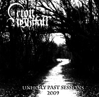 Unholy Past Sessions 2009