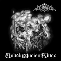 Unholy Ancient Kings