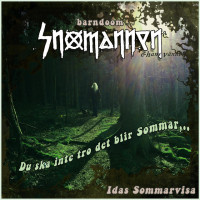 Idas Sommarvisa (Du ska inte tro det blir sommar,..)