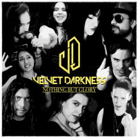 Nothing But Glory (Velvet Darkness & Friends)
