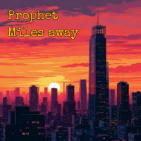 Miles Away