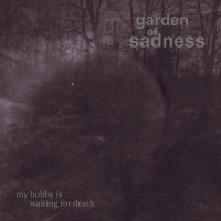 my hobby is waiting for death
