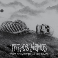 West of Everything Lies Death