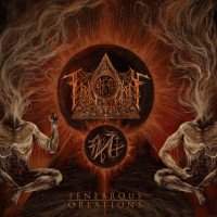 Tenebrous Oblations