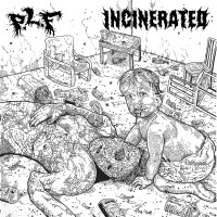 P.L.F. / Incinerated