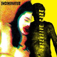 Intensive Care / Incinerated