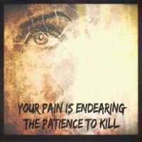 The Patience to Kill