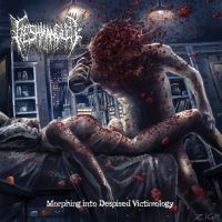 Album cover for Morphing Into Despised Victimology